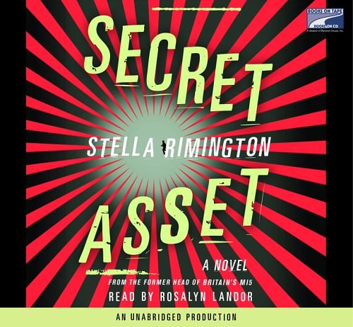 Cover Art for 9781415938874, Secret Asset by Stella Rimington