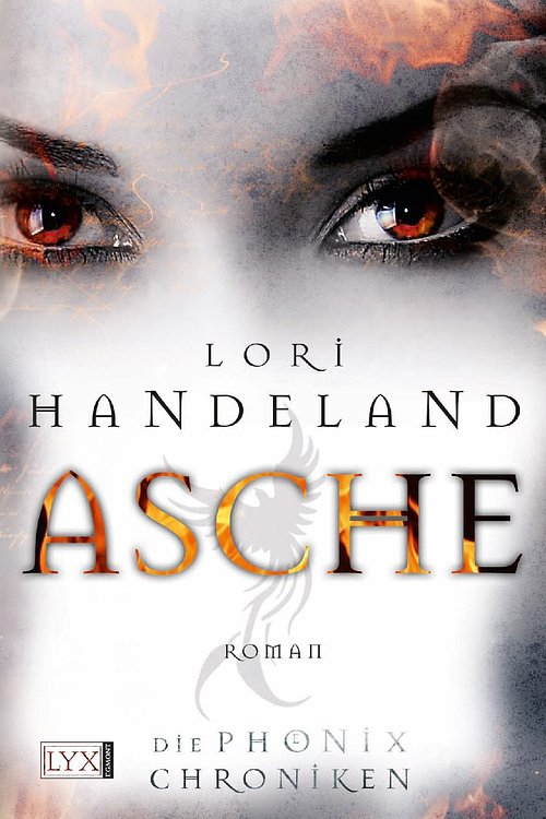 Cover Art for 9783802584114, Die Phoenix-Chroniken - Asche by Lori Handeland, Petra Knese