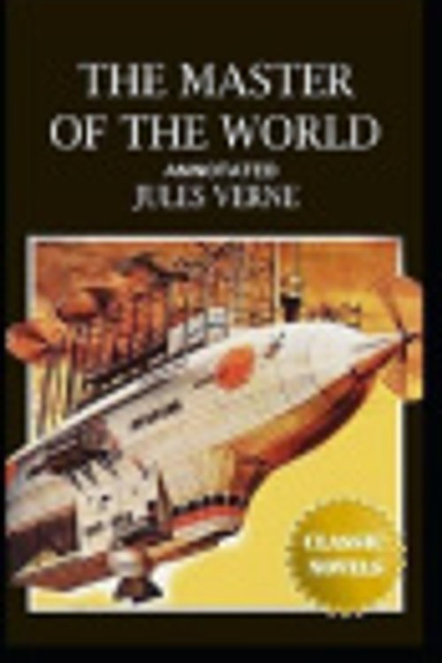 Cover Art for 9798598515716, The Master of the World by Jules Verne