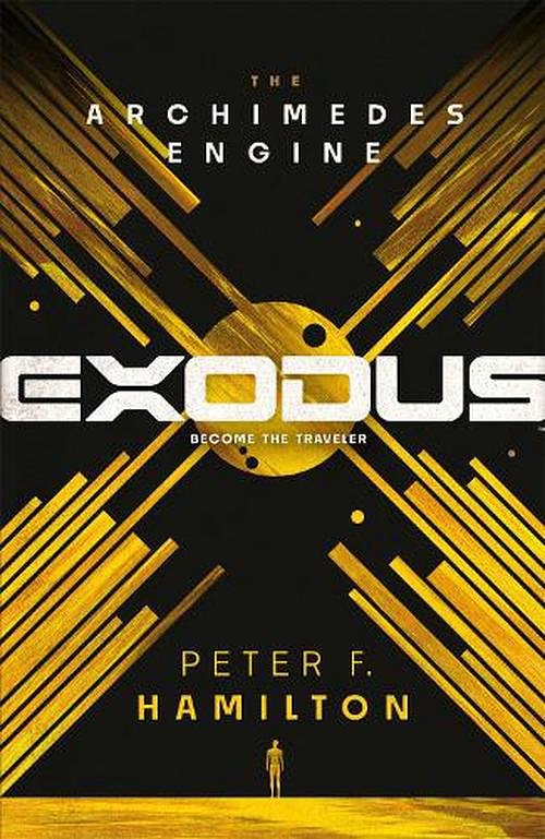 Cover Art for 9781529073713, Exodus: The Archimedes Engine by Peter F. Hamilton