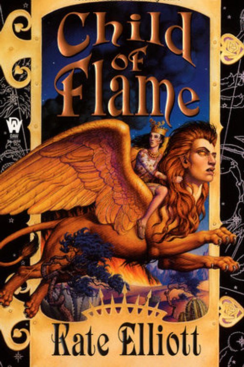 Cover Art for 9780756400149, Child of Flame by Kate Elliott
