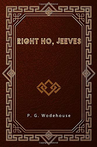 Cover Art for 9781657324992, Right ho, Jeeves by P. G. Wodehouse