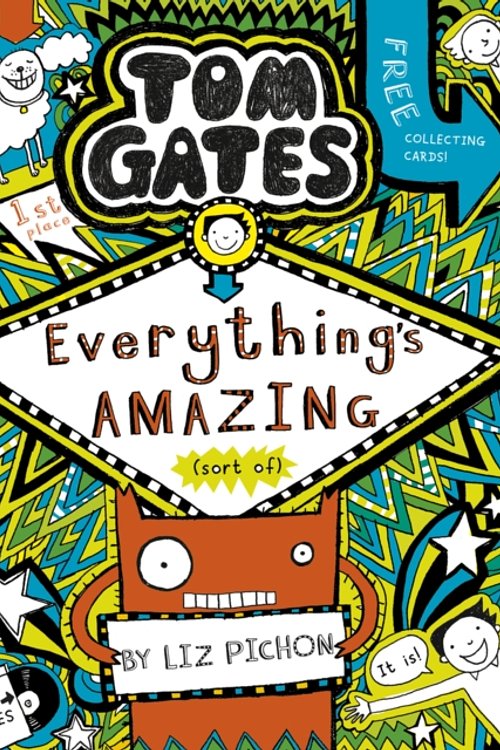 Cover Art for 9781407193458, Tom Gates 3 Everythings Amazing by Liz Pichon