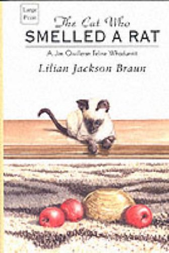 Cover Art for 9780753164976, The Cat Who Smelled a Rat by Lilian Jackson Braun