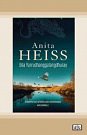 Cover Art for 9780369378095, Bila Yarrudhanggalangdhuray by Anita Heiss