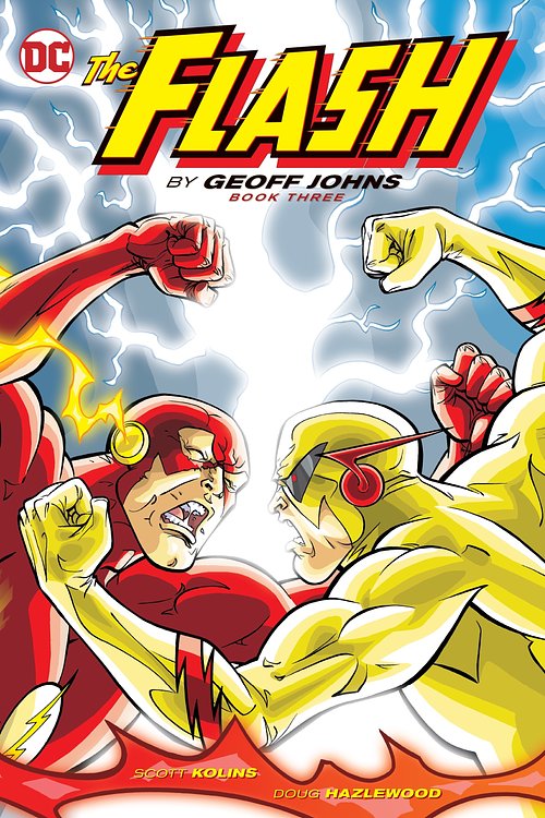 Cover Art for 9781401264987, The Flash by Geoff Johns 3 by Geoff Johns