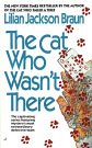 Cover Art for 9780786532858, The Cat Who Wasn't There by Lilian Jackson Braun