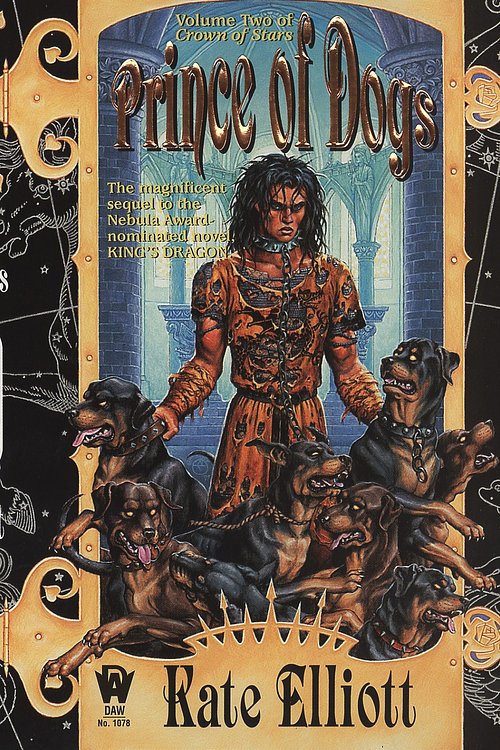 Cover Art for 9781101639764, Prince of Dogs by Kate Elliott