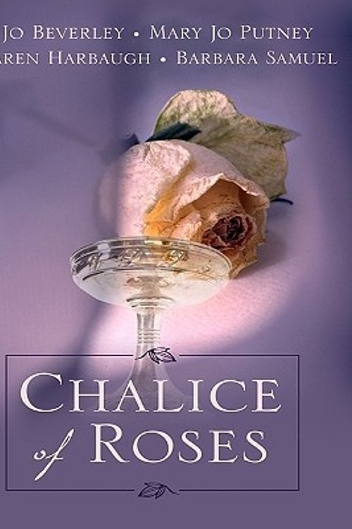 Cover Art for 9781410425959, Chalice of Roses by Jo Beverley
