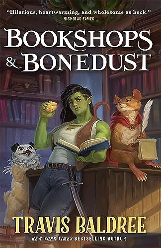 Cover Art for B0BQGGVB4K, Bookshops & Bonedust by Travis Baldree