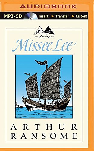 Cover Art for 9781511331005, Missee Lee (Swallows-And-Amazons-For-Ever!) by Arthur Ransome