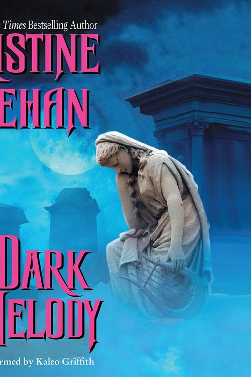 Cover Art for 9780062327949, Dark Melody by Christine Feehan