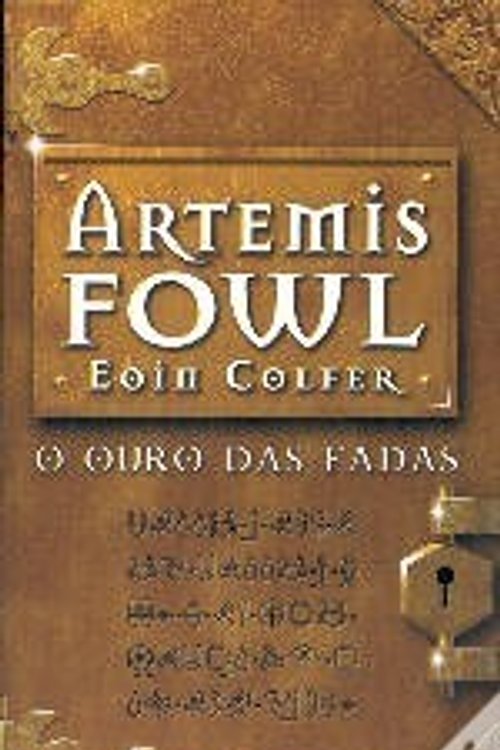 Cover Art for 9789722022248, O Ouro Das Fadas by Eoin Colfer