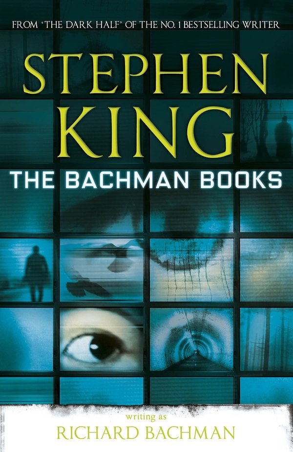 Cover Art for 9781848941045, The Bachman Books by Richard Bachman, Stephen King