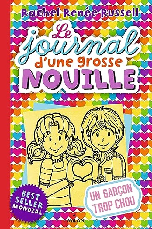 Cover Art for 9782745990709, Le journal d'une grosse nouille, Tome 12 : Un garçon trop chou by Rachel Renée Russell