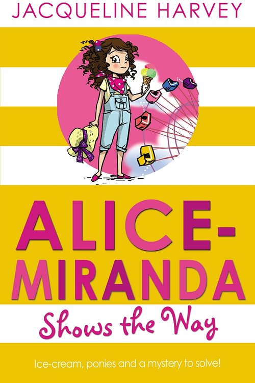 Cover Art for 9781849416344, Alice-Miranda Shows the Way by Jacqueline Harvey