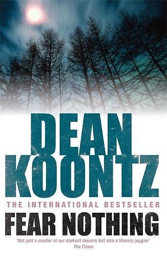 Cover Art for 9781472207500, Fear Nothing by Dean Koontz