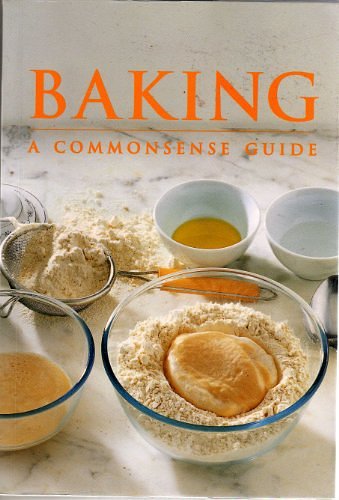 Cover Art for 9780681532557, Baking, a Commonsense Guide by Murdoch Books Test Kitchen