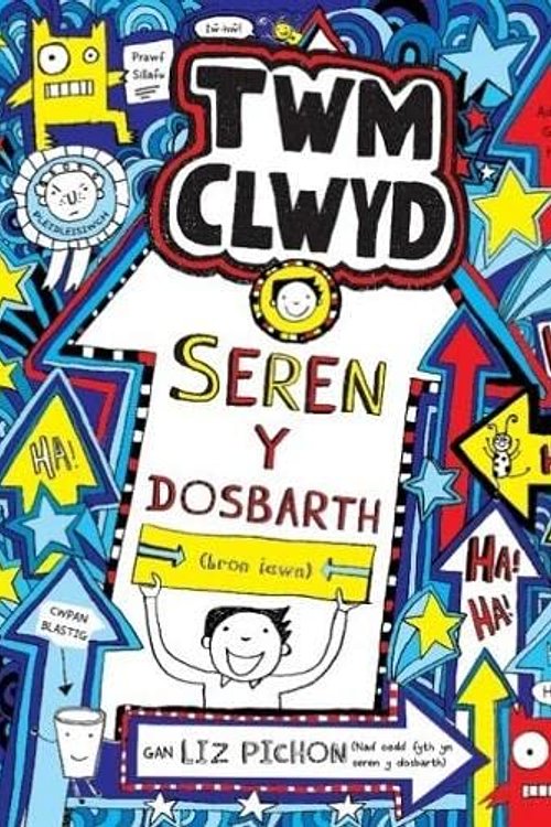 Cover Art for 9781849675802, Cyfres Twm Clwyd: 8. Seren Y Dosbarth by Gwenno Hughes