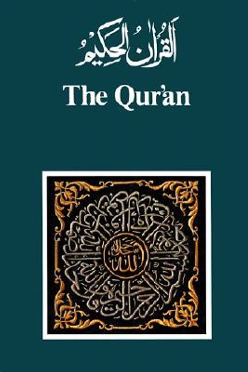 Cover Art for 9780940368163, The Qur’an: Arabic Text and English Translation by M.H. Shakir