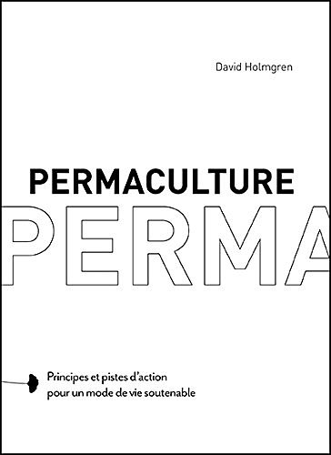 Cover Art for 9782917770634, Permaculture by David Holmgren