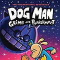 Cover Art for 9789390066841, Dog Man: Grime and Punishment by Dav Pilkey