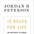 Cover Art for 9780241351635, 12 Rules for Life by Jordan B. Peterson