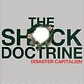 Cover Art for B00HTK37WC, By Naomi Klein - The Shock Doctrine: The Rise of Disaster Capitalism (12.2.2006) by Naomi Klein