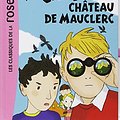 Cover Art for 9782012014534, CLUB DES CINQ ET LE CHÂTEAU DE MAUCLERC by Enid Blyton