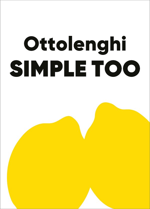 Cover Art for 9781529109511, Ottolenghi SIMPLE TOO by Yotam Ottolenghi