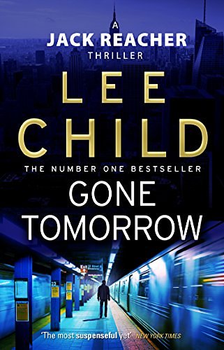 Cover Art for B0038LB4TE, Gone Tomorrow by Lee Child