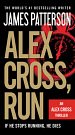 Cover Art for 9780316097529, Alex Cross, Run by James Patterson