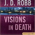 Cover Art for 9781593358709, Visions in Death by J D Robb