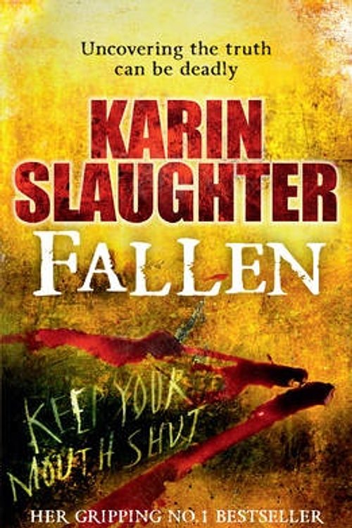 Cover Art for 9780099550273, Fallen by Karin Slaughter