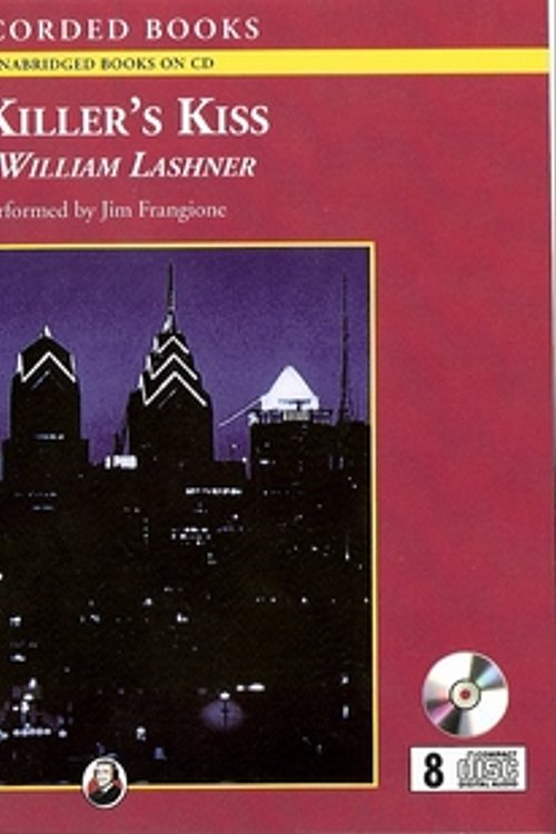 Cover Art for 9781428169784, A Killer's Kiss by William Lashner