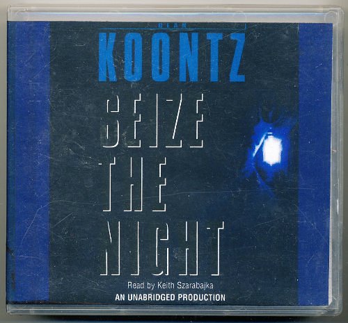 Cover Art for 9781415936061, Seize the Night by Dean R. Koontz