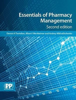 Cover Art for 9780857110183, Essentials of Pharmacy Management by Dennis H. Tootelian