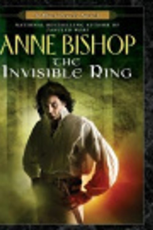 Cover Art for 9781436261920, The Invisible Ring by Anne Bishop