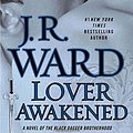 Cover Art for 9780451239211, Lover Awakened by J. R. Ward