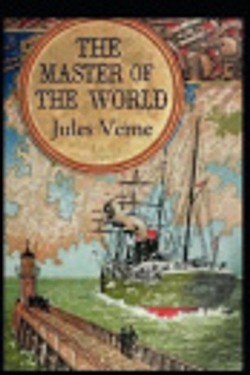 Cover Art for 9798695193121, The Master of the World Annotated by Jules Verne