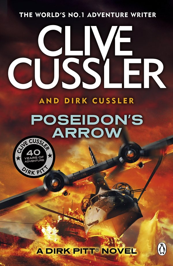 Cover Art for 9781405909884, Poseidon's Arrow: A Dirk Pitt Adventure by Clive Cussler, Dirk Cussler