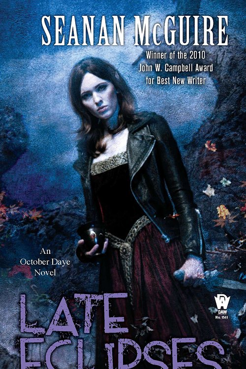 Cover Art for 9780756406660, Late Eclipses by Seanan McGuire