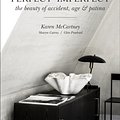 Cover Art for 9781743364826, Perfect Imperfect: The beauty of accident, age & patina by Karen McCartney