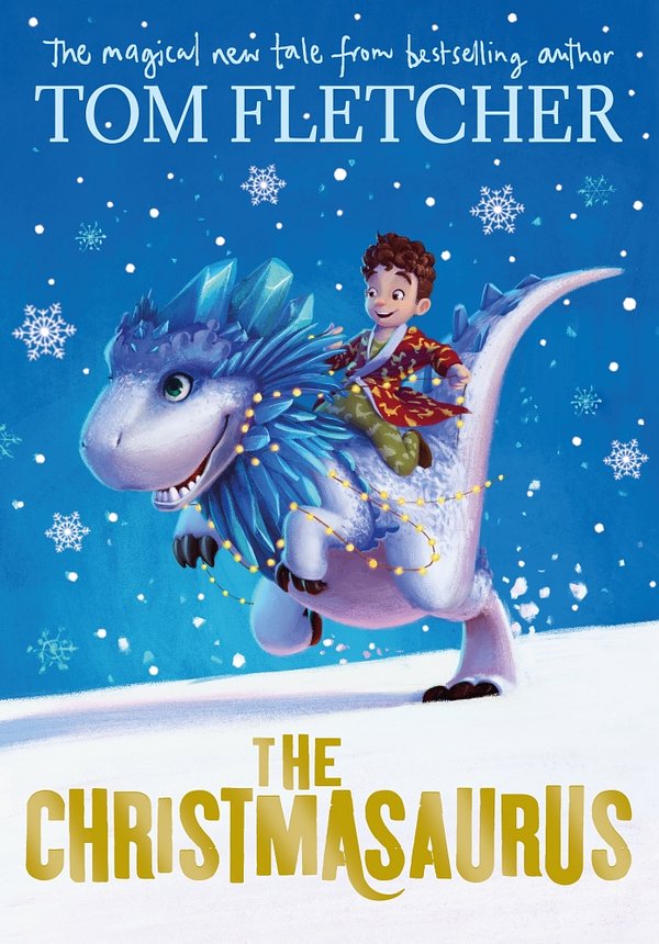 Cover Art for 9780141377919, The Christmasaurus by Tom Fletcher