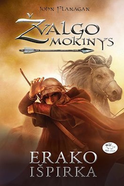 Cover Art for 9786094413407, Erako išpirka by John Flanagan