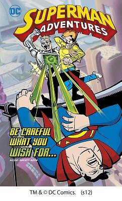 Cover Art for 9781434245502, Superman Adventures: Be Careful What You Wish For... by Scott McCloud