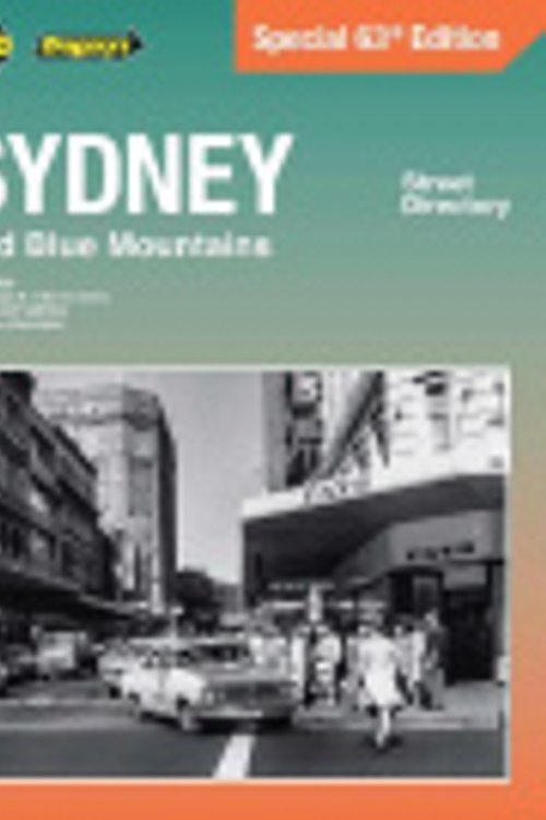 Cover Art for 9781741179927, Sydney & Blue Mountains Street Directory 63rd Edition: Special Edition by Hardie Grant Explore