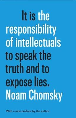 Cover Art for 9781620973431, The Responsibility of Intellectuals: Fiftieth Anniversary Edition by Noam Chomsky