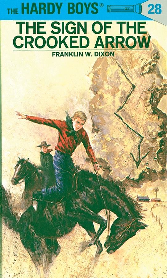 Cover Art for 9781101076422, Hardy Boys 28: The Sign of the Crooked Arrow by Franklin W. Dixon