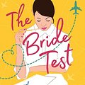 Cover Art for 9781760871451, The Bride Test by Helen Hoang